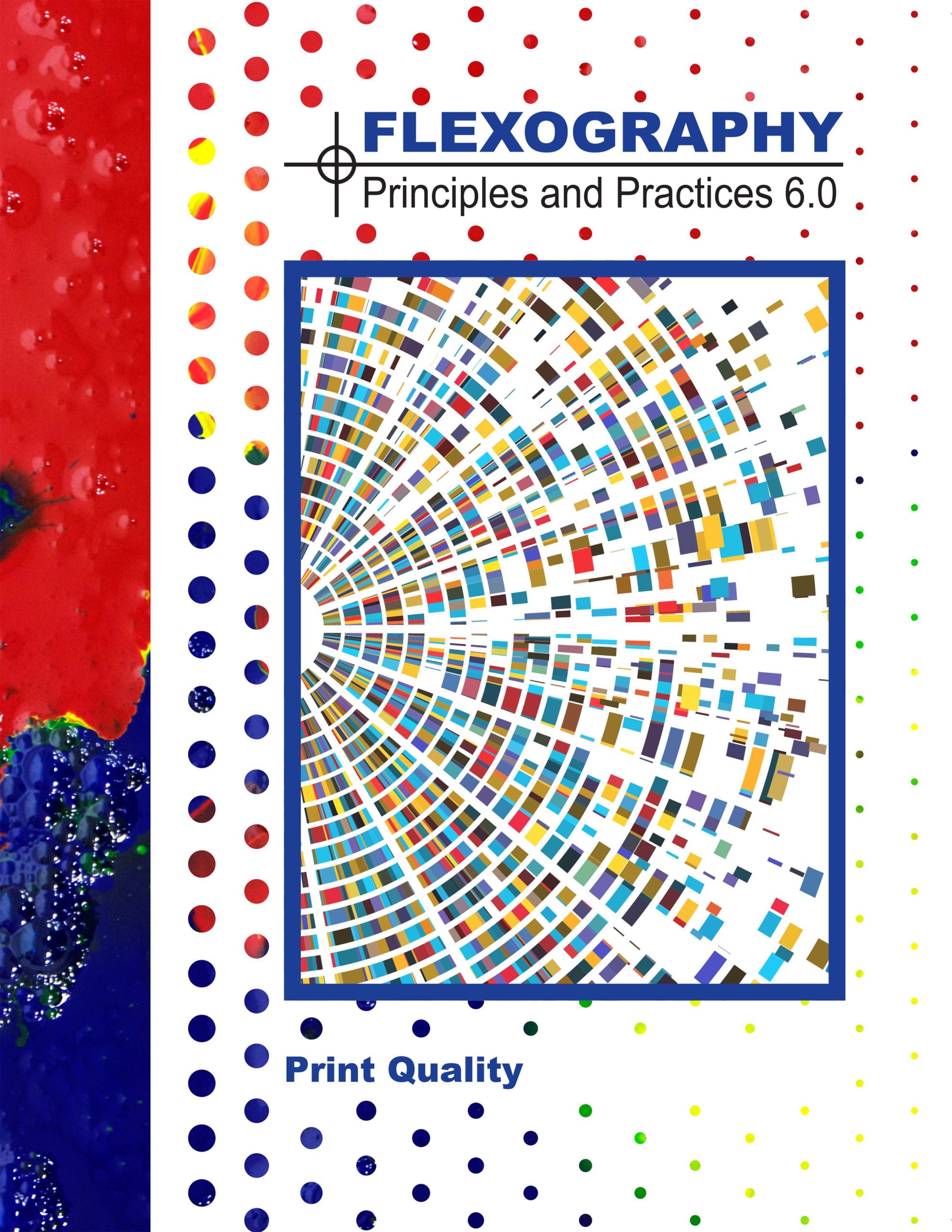 Flexography: Principles & Practices Booklet - Print Quality
